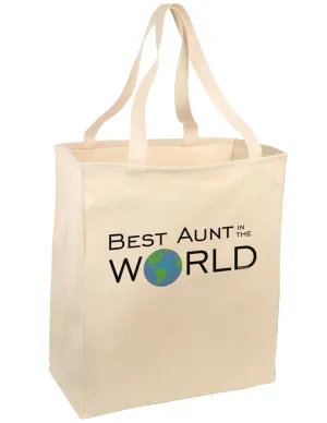 Best Aunt in the World Large Grocery Tote Bag